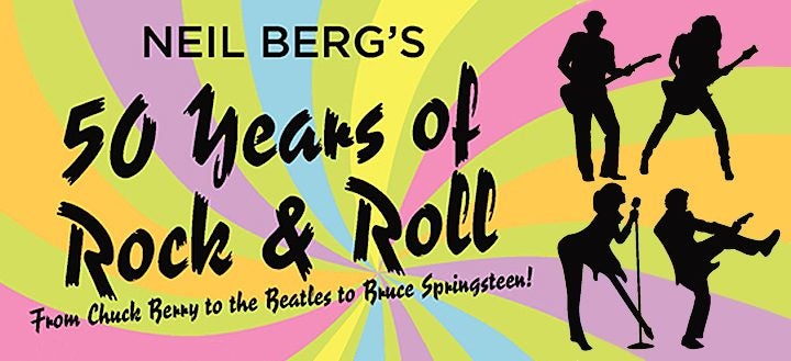 neil berg s 50 years of rock and roll oxford performing arts center