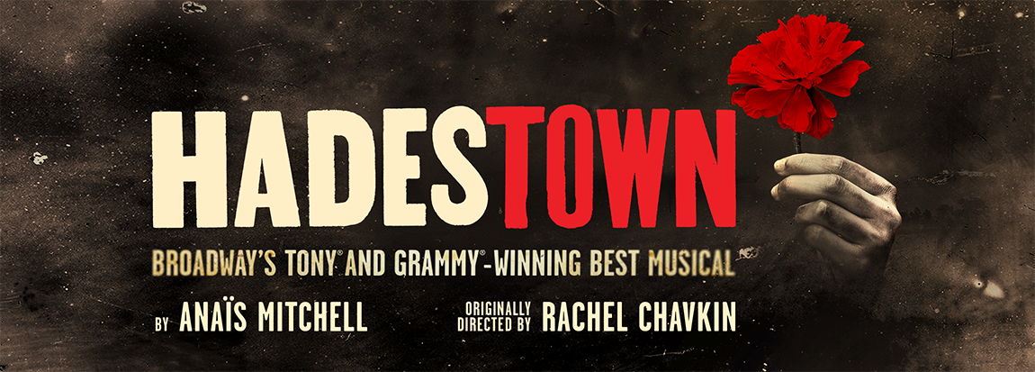 Hadestown - Broadway Musical National Tour | Oxford Performing