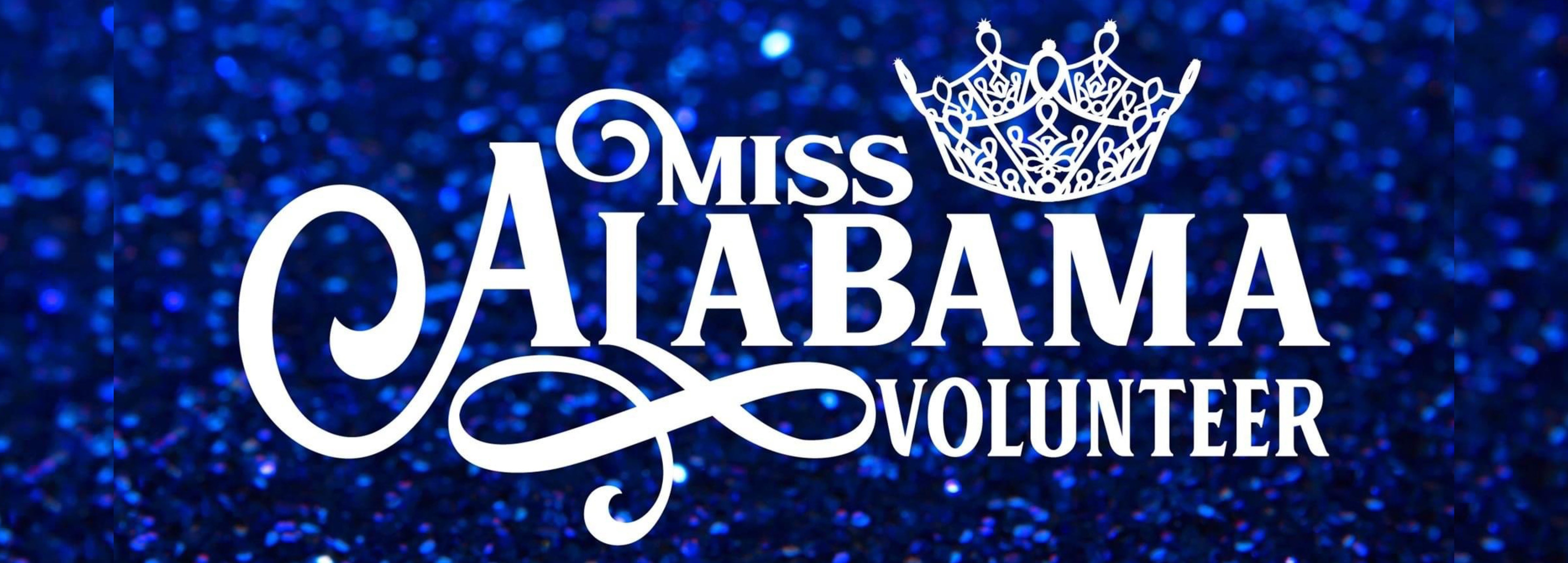 Miss Alabama Volunteer Presents Miss Alabama Volunteer Preliminary